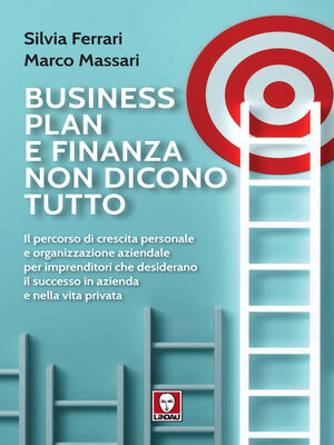 cover image of Business plan e finanza non dicono tutto